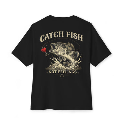 Catch Fish Not Feelings T-Shirt — Bass Fishing Graphic Tee